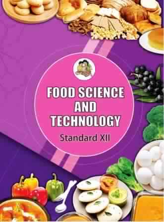 Food Science and Technology Std. 12 
